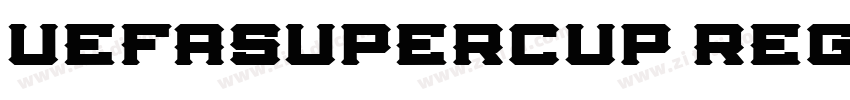 UEFASupercup Regula字体转换